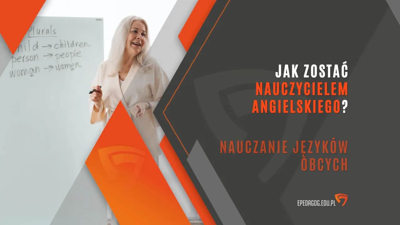 Jak zdobyć kwalifikacje do nauczania angielskiego? Pełny poradnik.